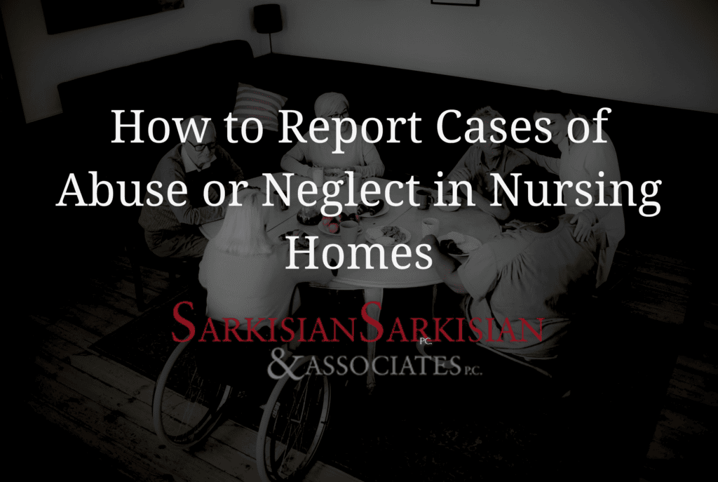 How to Report Cases of Abuse or Neglect in Nursing Homes